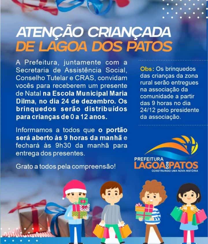 🎅🎄 ATENÇÃO, CRIANÇADA DE LAGOA DOS PATOS! 🎄🎅