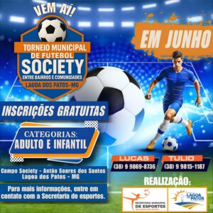 Vem aí o Torneio Municipal de Futebol Society entre Bairros e Comunidades de Lagoa dos Patos-MG
